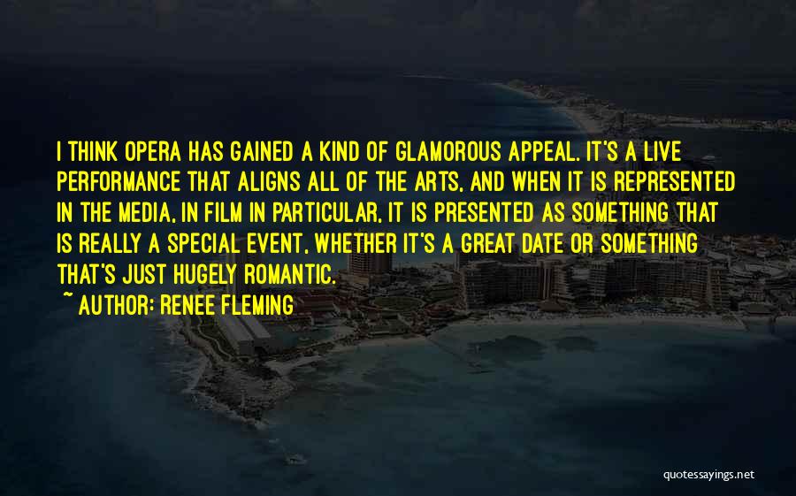 Romantic Date Quotes By Renee Fleming