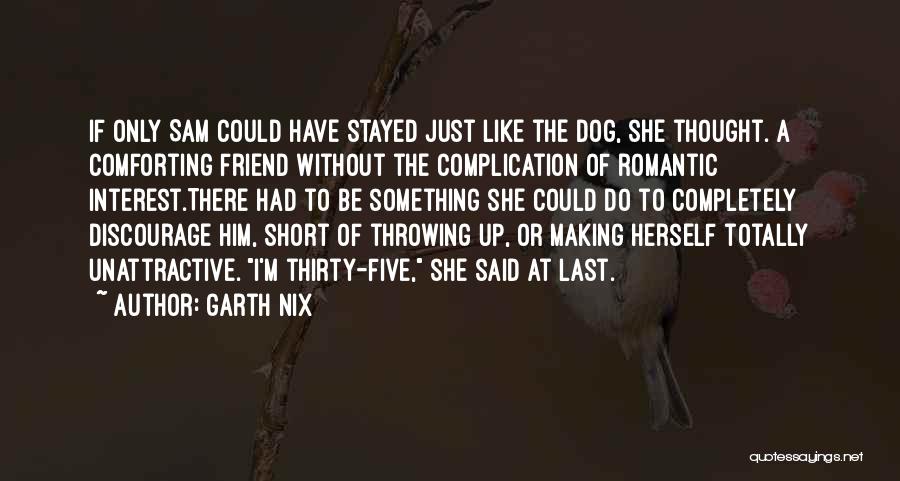 Romantic Dog Quotes By Garth Nix