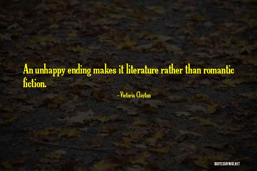 Romantic Ending Quotes By Victoria Clayton Romantic Ending Quotes By Victoria Clayton