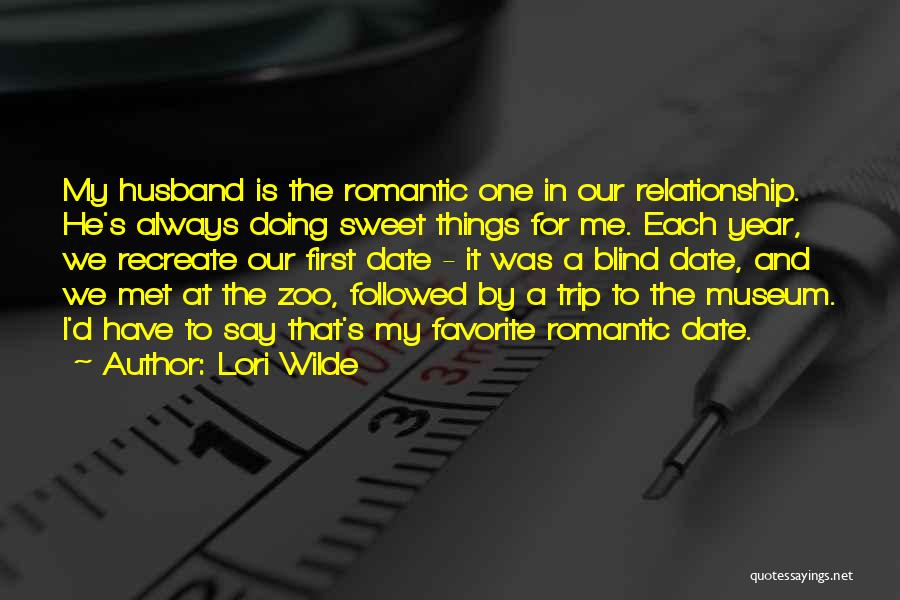 Romantic First Date Quotes By Lori Wilde