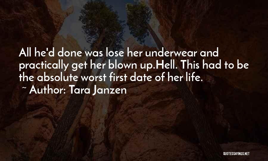 Romantic First Date Quotes By Tara Janzen