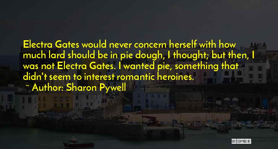 Romantic Food Quotes By Sharon Pywell