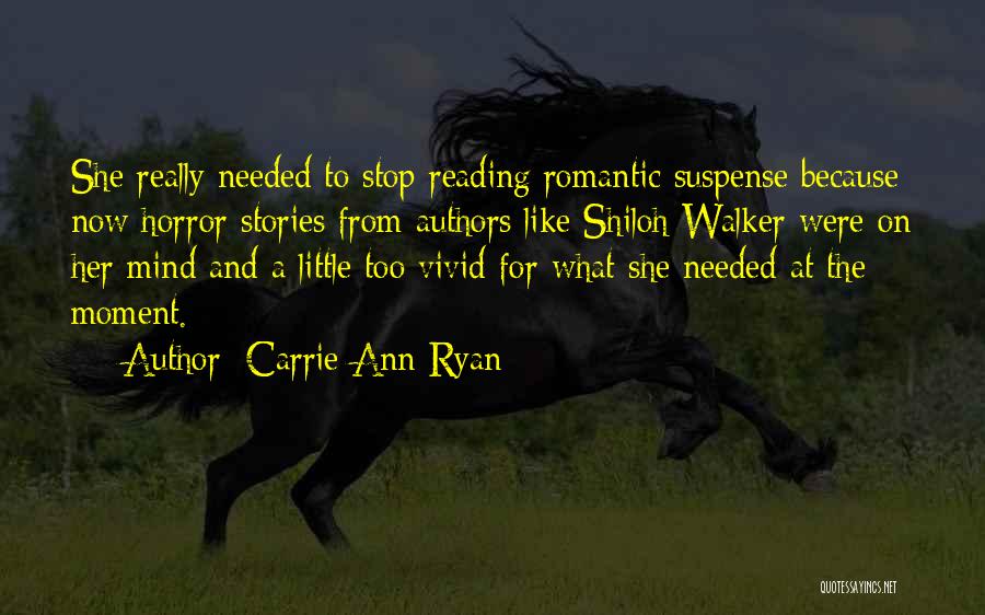 Romantic For Her Quotes By Carrie Ann Ryan