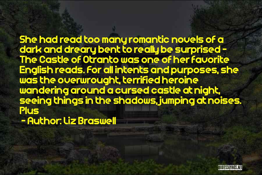 Romantic For Her Quotes By Liz Braswell