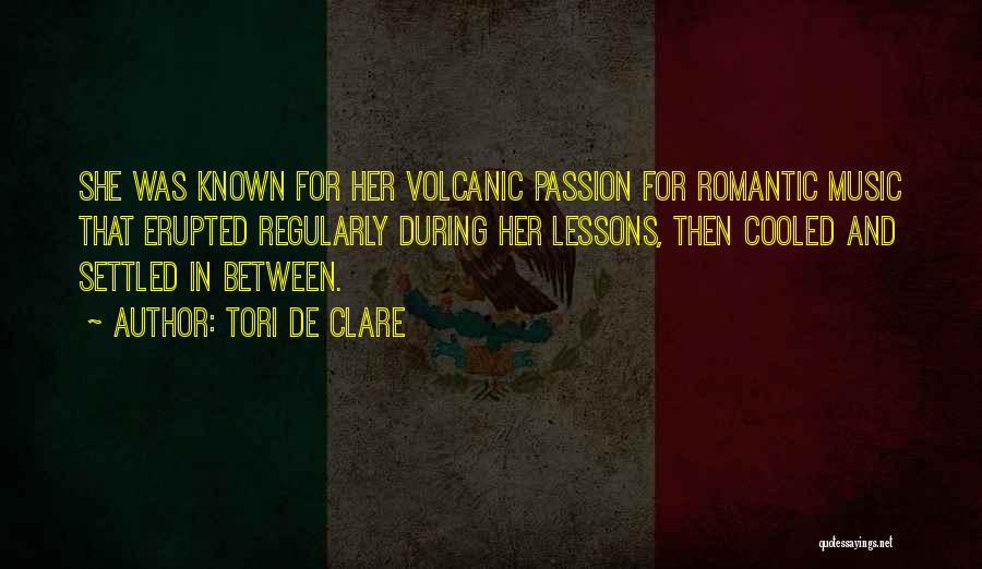 Romantic For Her Quotes By Tori De Clare