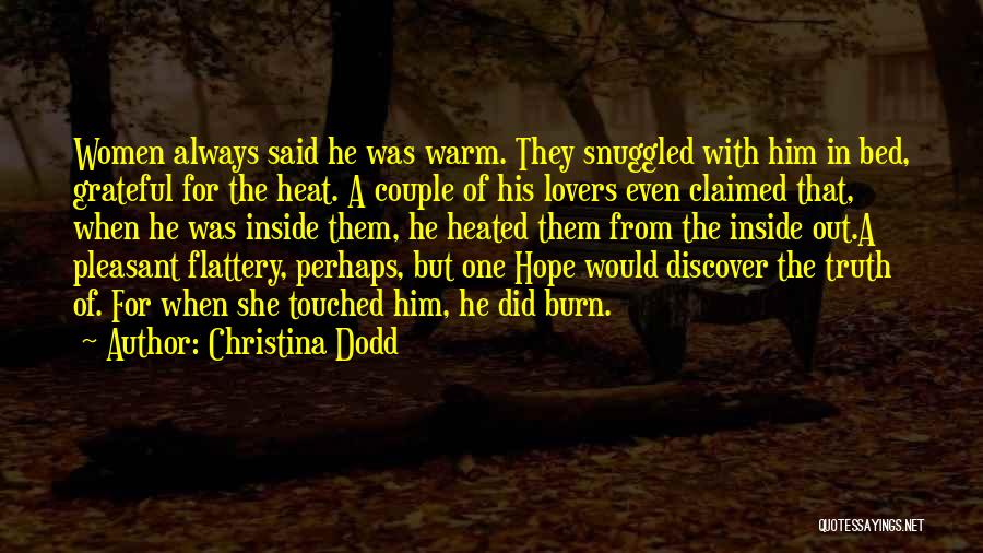 Romantic For Him Quotes By Christina Dodd