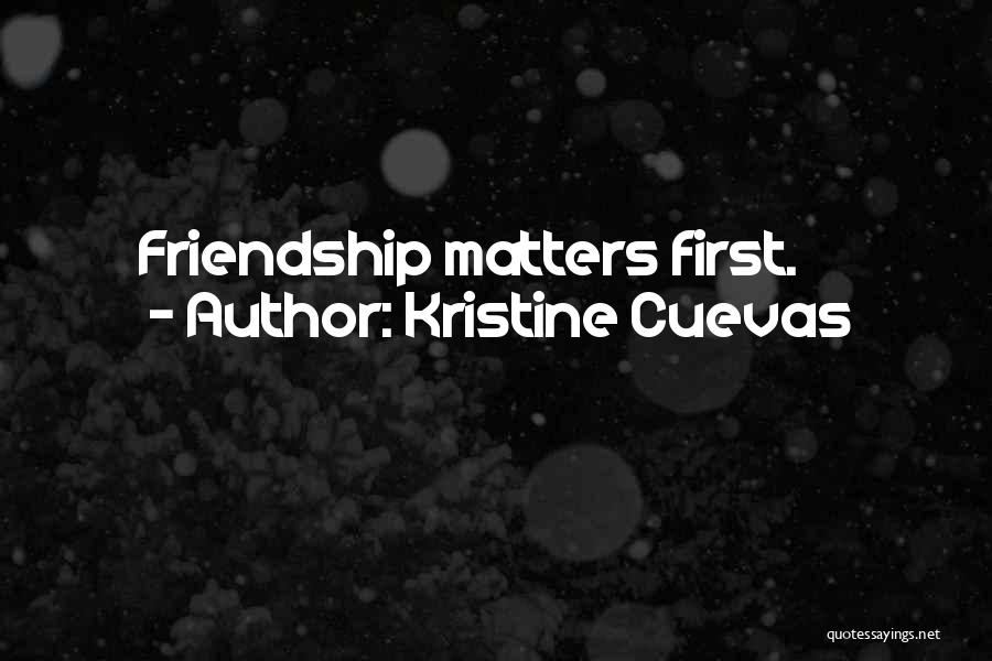 Romantic Friendship Quotes By Kristine Cuevas