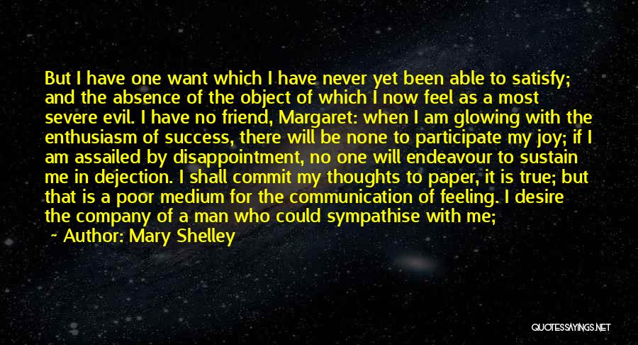 Romantic Friendship Quotes By Mary Shelley