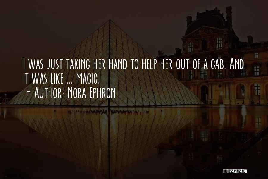 Romantic I Love Her Quotes By Nora Ephron