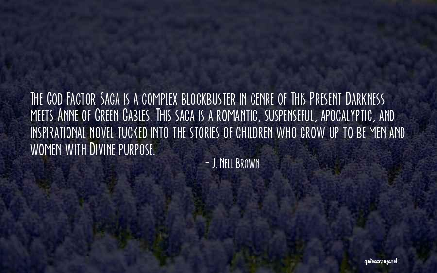 Romantic Inspirational Quotes By J. Nell Brown Romantic Inspirational Quotes By J. Nell Brown