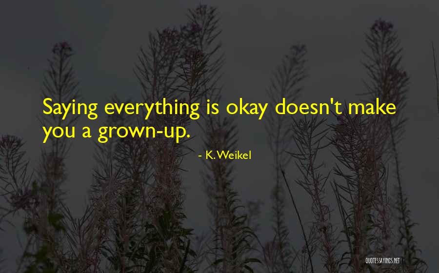 Romantic Intensity Quotes By K. Weikel Romantic Intensity Quotes By K. Weikel