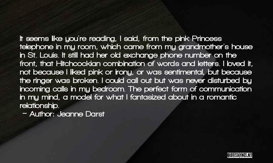 Romantic Letters And Quotes By Jeanne Darst