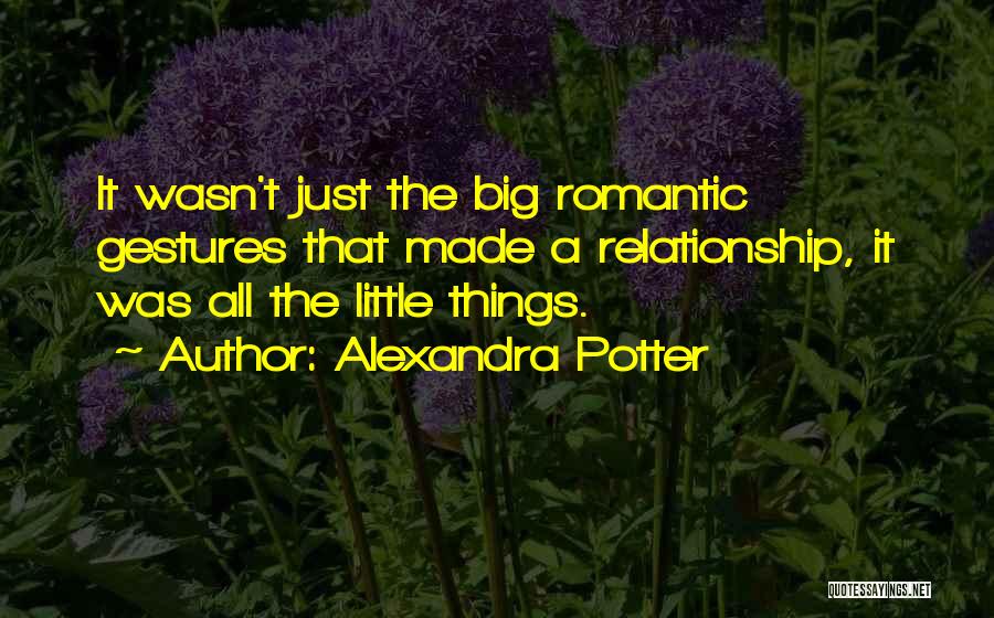 Romantic Little Quotes By Alexandra Potter