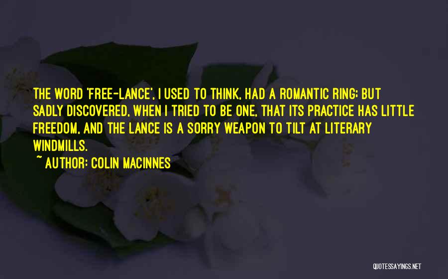 Romantic Little Quotes By Colin MacInnes