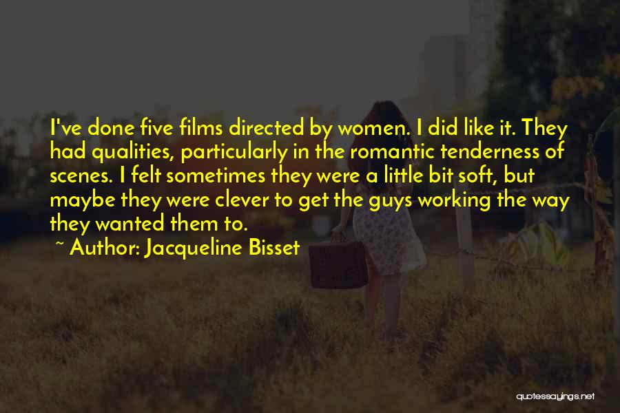 Romantic Little Quotes By Jacqueline Bisset