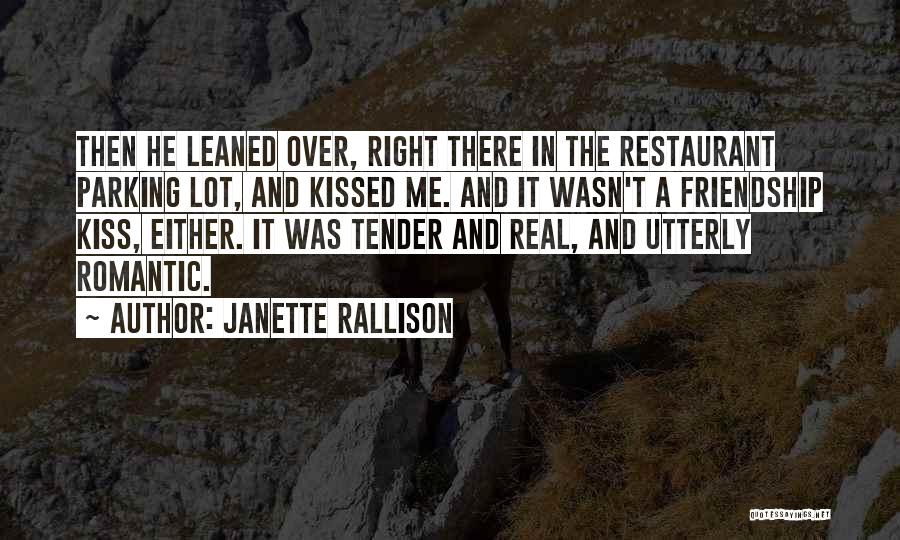 Romantic Love And Friendship Quotes By Janette Rallison