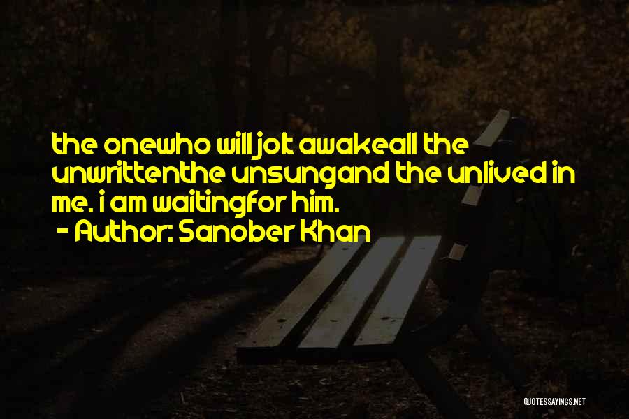 Romantic Love For Him Quotes By Sanober Khan