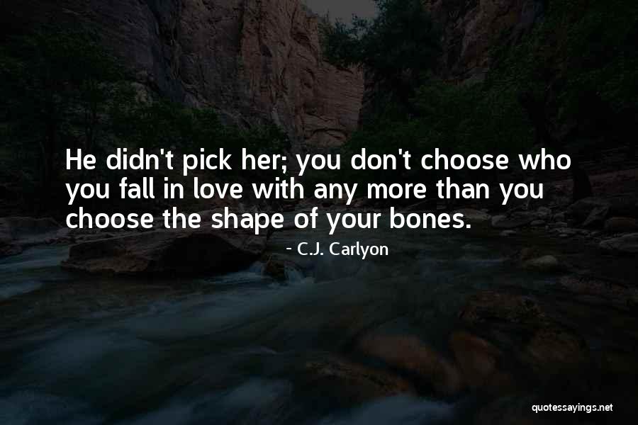 Romantic Love Novels Quotes By C.J. Carlyon Romantic Love Novels Quotes By C.J. Carlyon