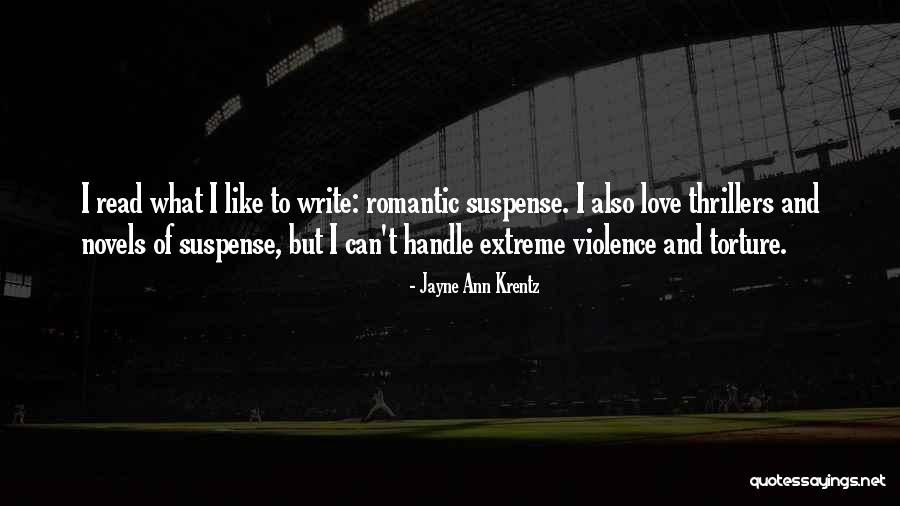 Romantic Love Novels Quotes By Jayne Ann Krentz Romantic Love Novels Quotes By Jayne Ann Krentz