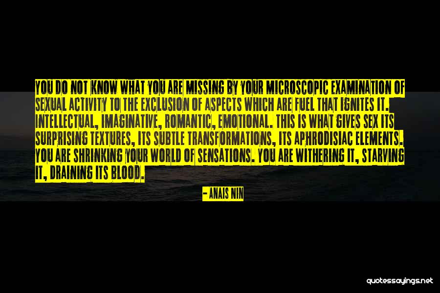 Romantic Missing Him Quotes By Anais Nin Romantic Missing Him Quotes By Anais Nin