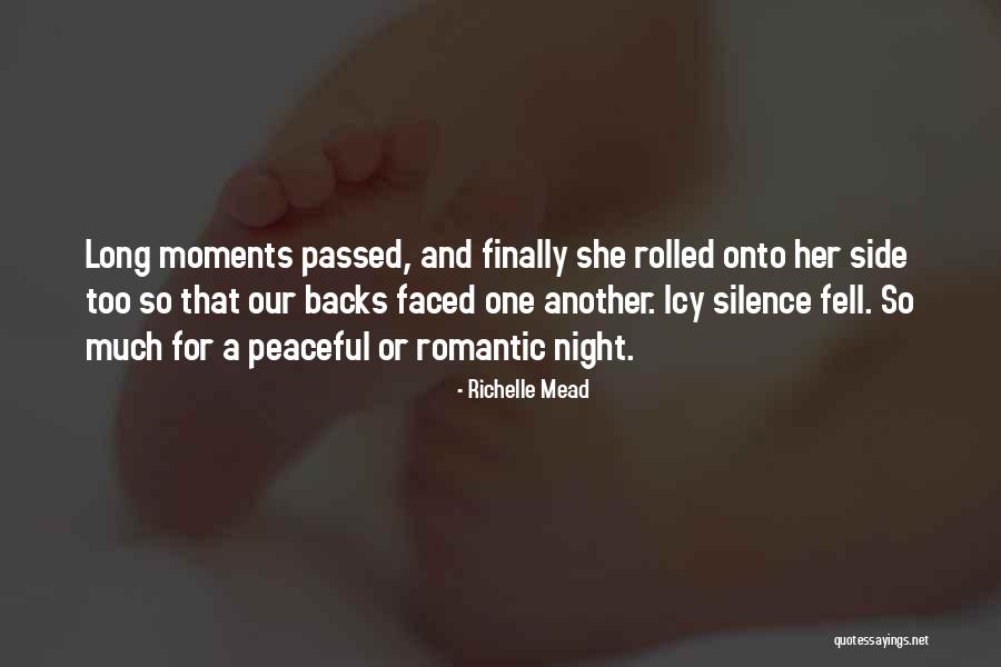 Romantic Moments With Quotes By Richelle Mead Romantic Moments With Quotes By Richelle Mead