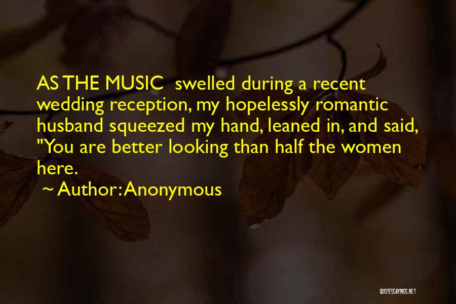 Romantic Music Quotes By Anonymous