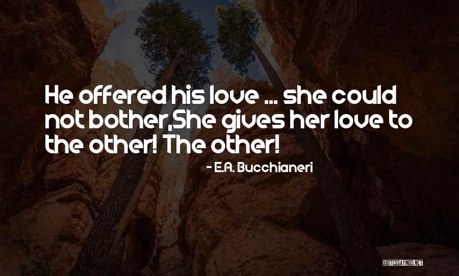 Romantic Music Quotes By E.A. Bucchianeri