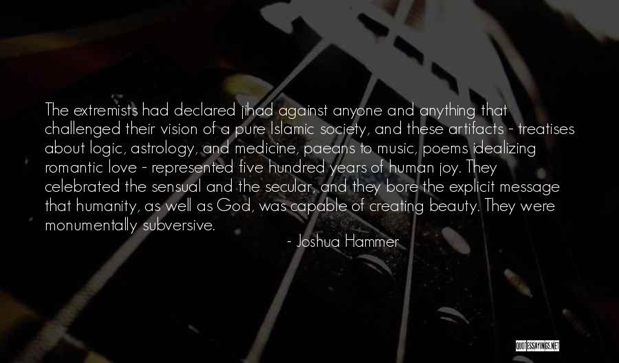 Romantic Music Quotes By Joshua Hammer