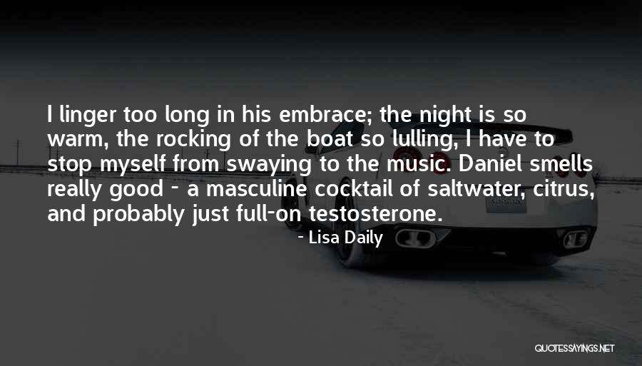 Romantic Music Quotes By Lisa Daily