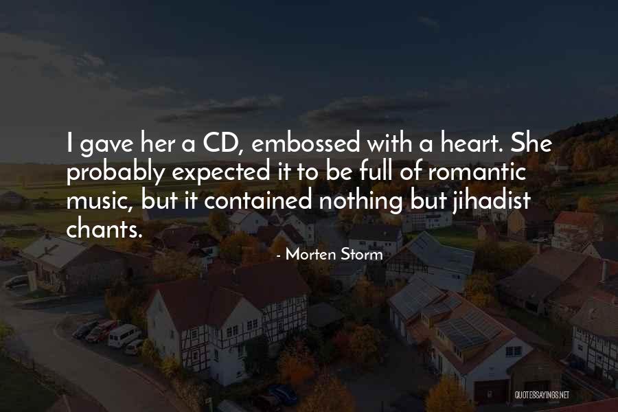 Romantic Music Quotes By Morten Storm