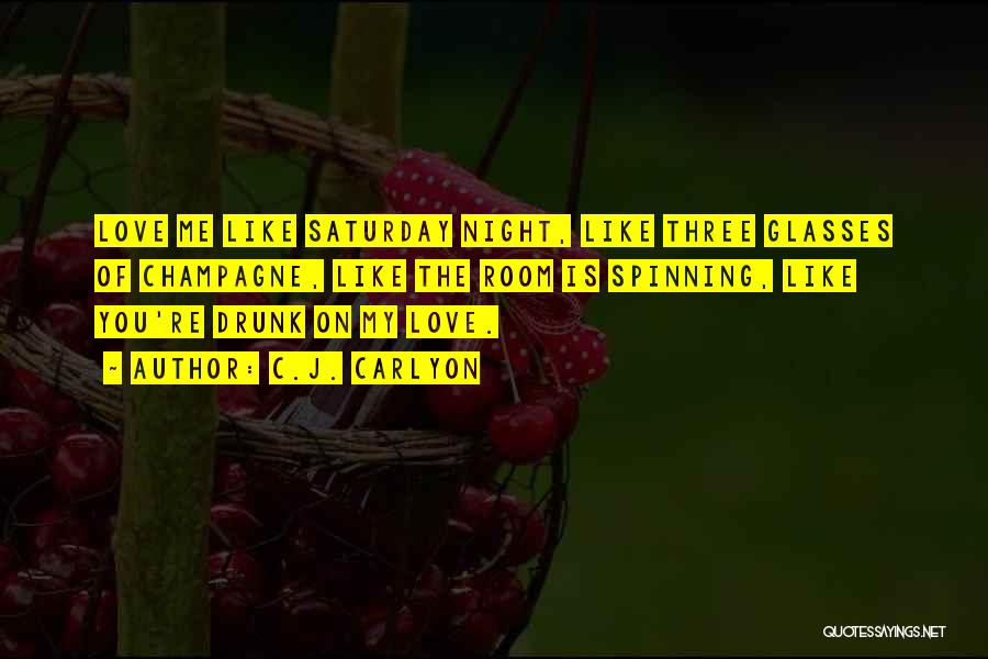 Romantic Night Love Quotes By C.J. Carlyon Romantic Night Love Quotes By C.J. Carlyon