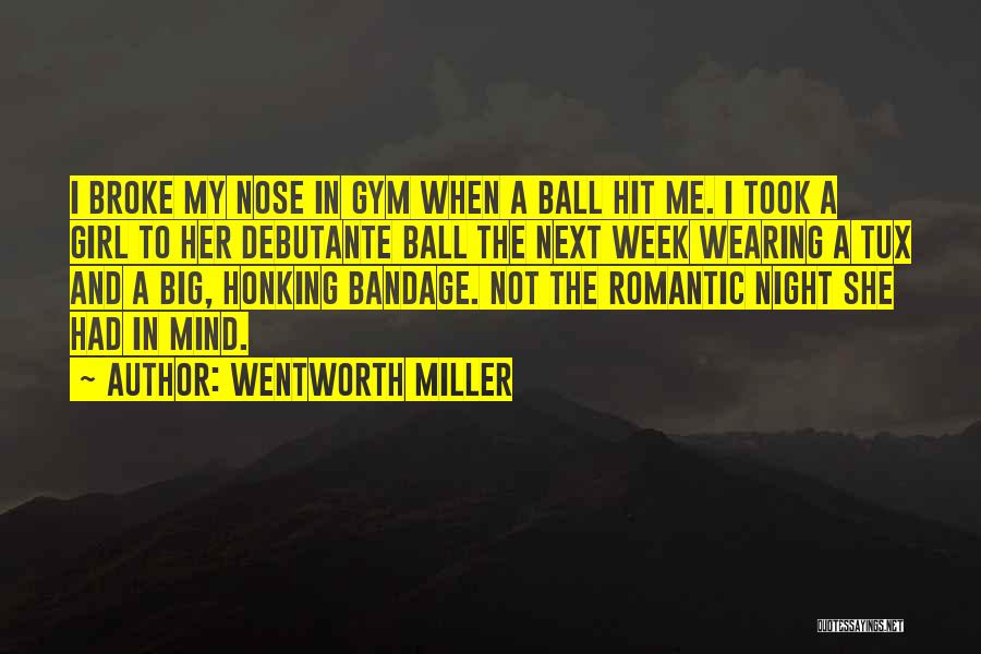 Romantic Night Quotes By Wentworth Miller