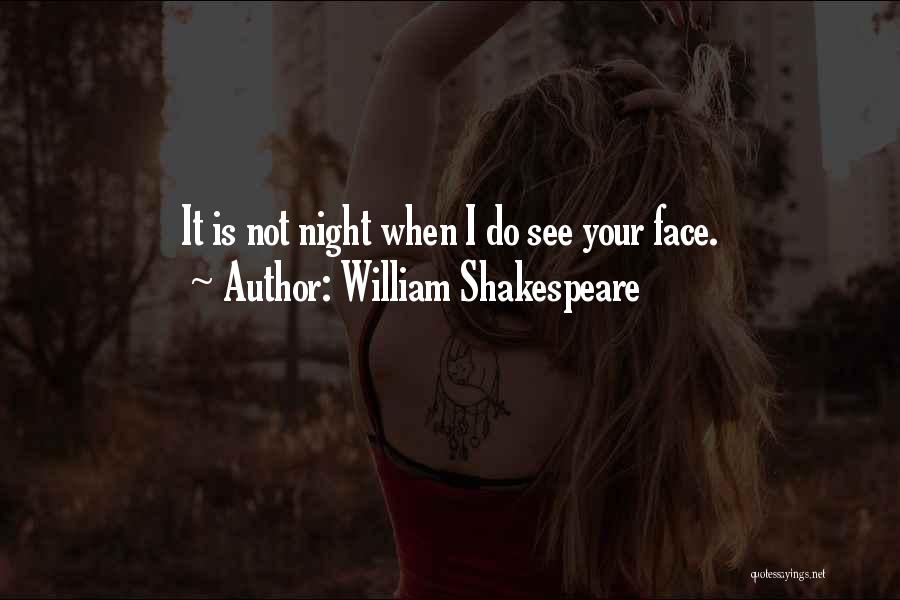 Romantic Night Quotes By William Shakespeare