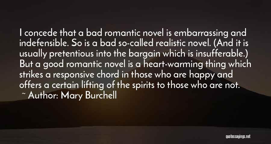 Romantic Novel Quotes By Mary Burchell