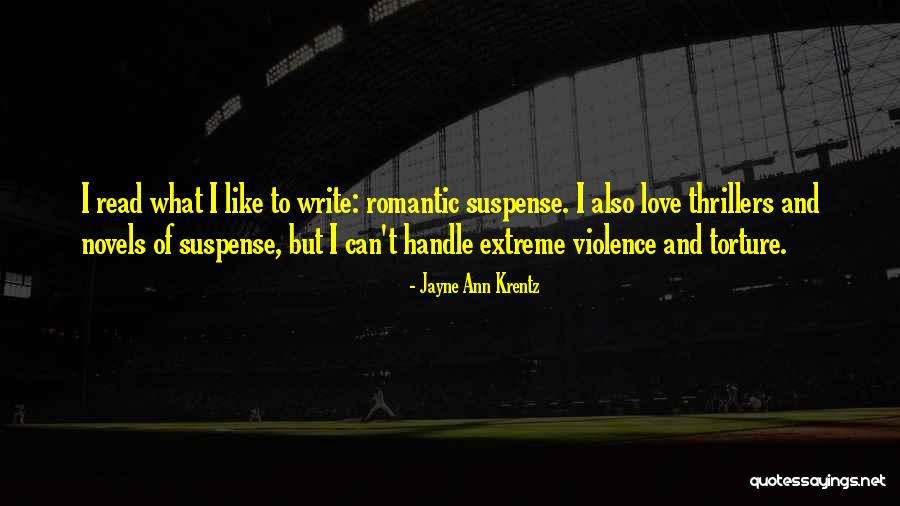 Romantic Novels Quotes By Jayne Ann Krentz Romantic Novels Quotes By Jayne Ann Krentz