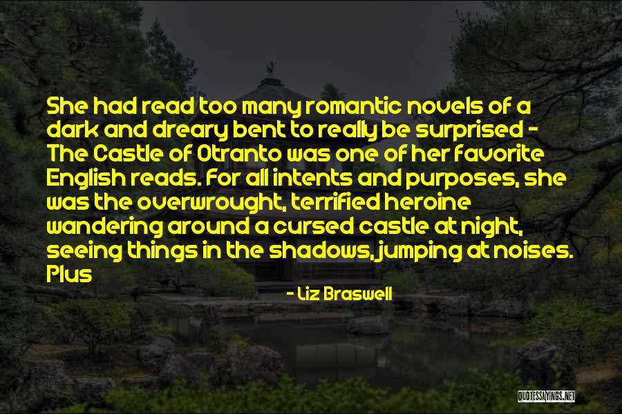 Romantic Novels Quotes By Liz Braswell Romantic Novels Quotes By Liz Braswell