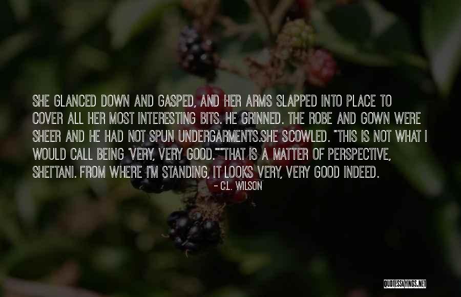 Romantic Place Quotes By C.L. Wilson Romantic Place Quotes By C.L. Wilson