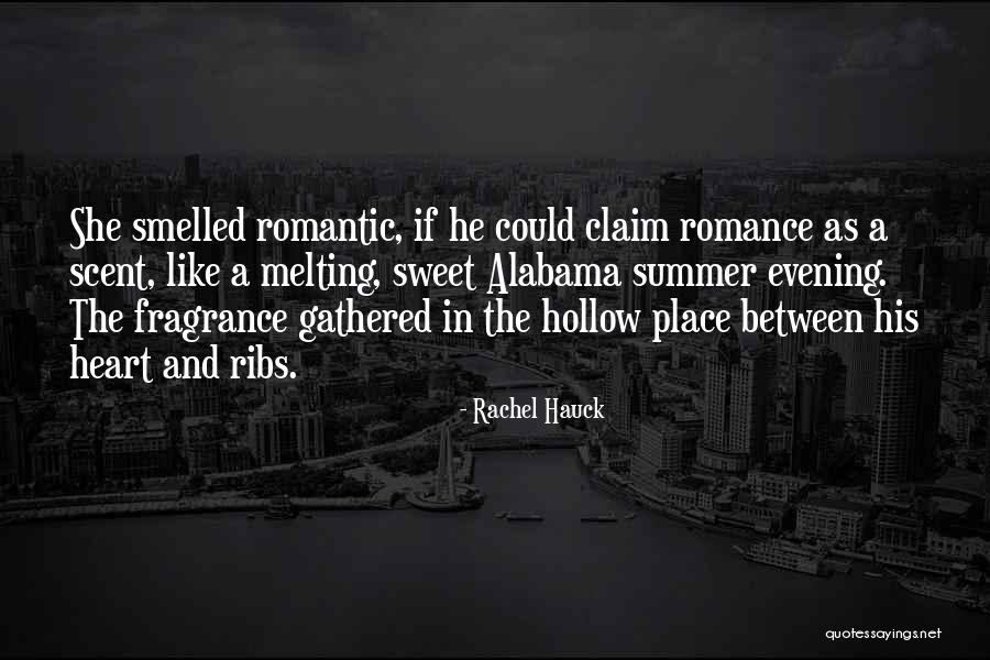 Romantic Place Quotes By Rachel Hauck Romantic Place Quotes By Rachel Hauck
