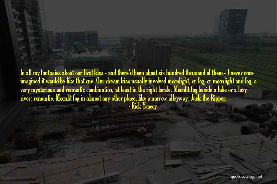 Romantic Place Quotes By Rick Yancey Romantic Place Quotes By Rick Yancey