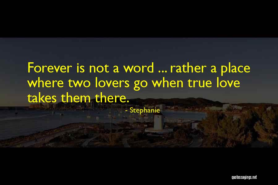 Romantic Place Quotes By Stephanie Romantic Place Quotes By Stephanie