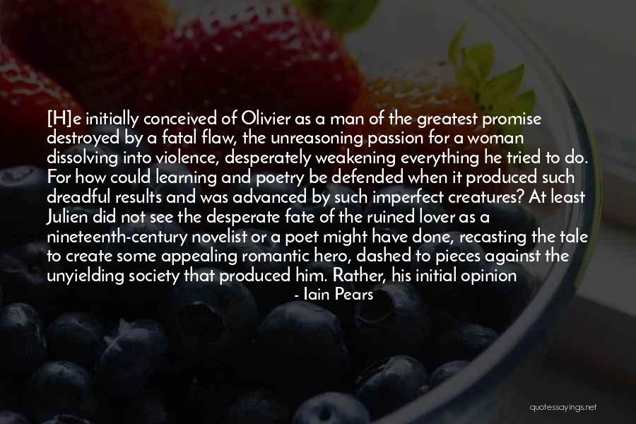 Romantic Poet Quotes By Iain Pears Romantic Poet Quotes By Iain Pears