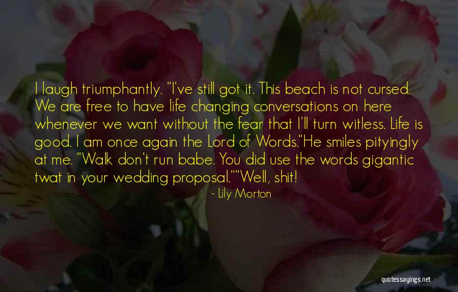Romantic Proposal Quotes By Lily Morton Romantic Proposal Quotes By Lily Morton