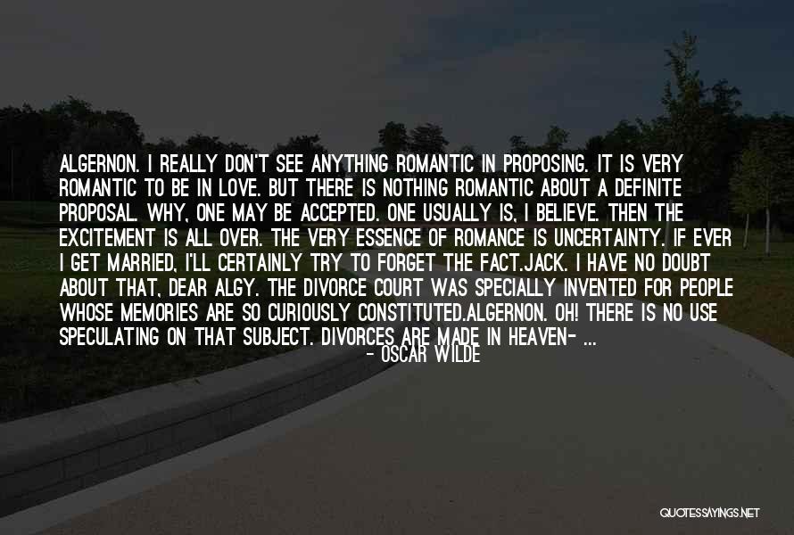 Romantic Proposal Quotes By Oscar Wilde Romantic Proposal Quotes By Oscar Wilde