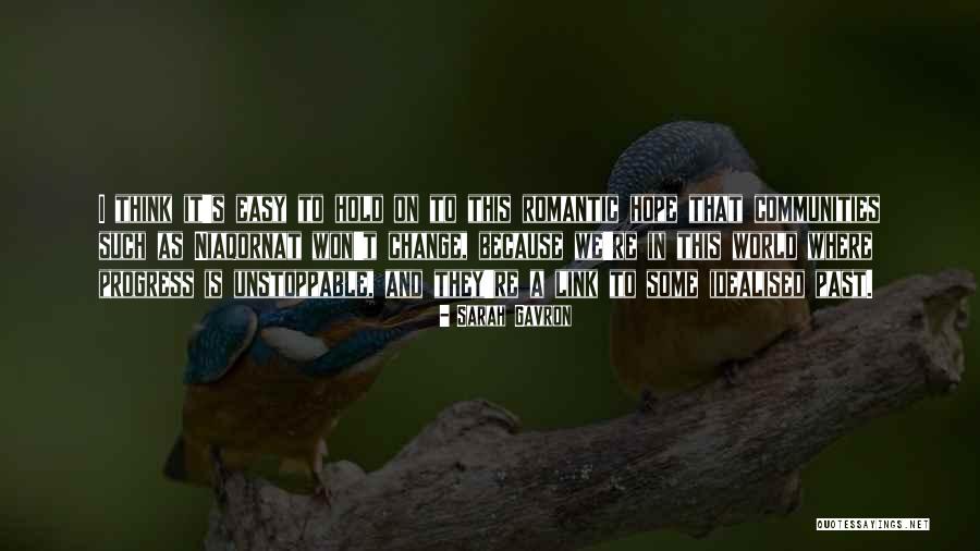 Romantic Quotes By Sarah Gavron Romantic Quotes By Sarah Gavron
