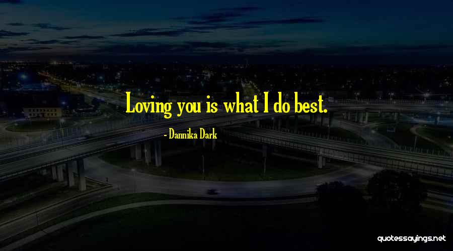 Romantic Quote Quotes By Dannika Dark Romantic Quote Quotes By Dannika Dark