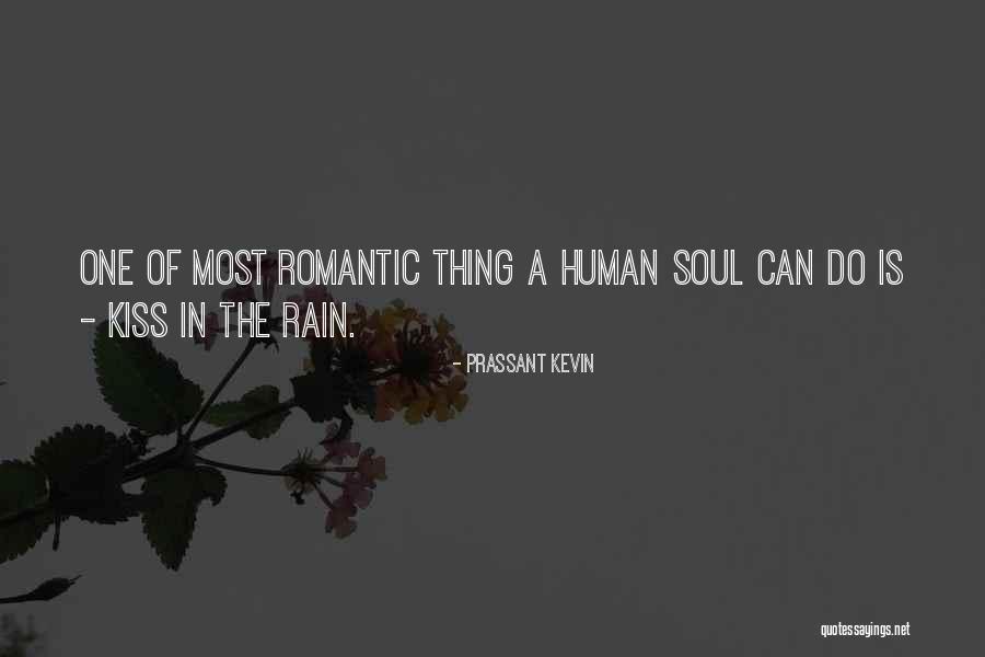 Romantic Rain Quotes By Prassant Kevin