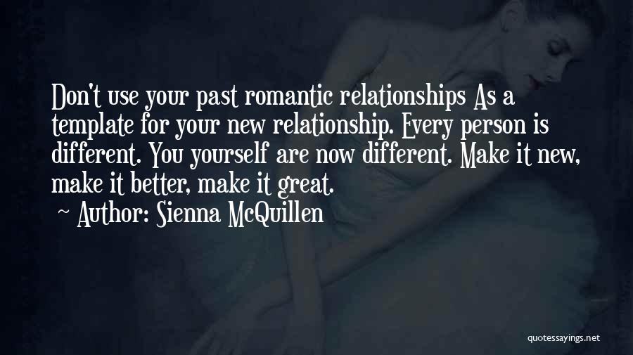 Romantic Relationships Quotes By Sienna McQuillen