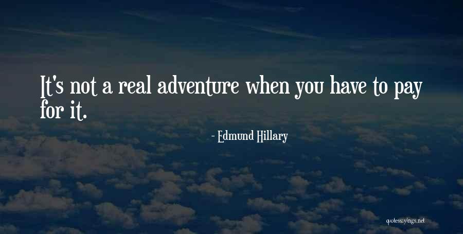 Romantic Romanian Quotes By Edmund Hillary