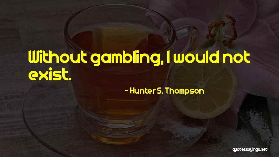 Romantic Shayari Quotes By Hunter S. Thompson Romantic Shayari Quotes By Hunter S. Thompson