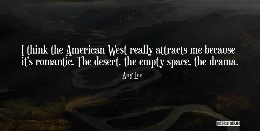Romantic Space Quotes By Ang Lee Romantic Space Quotes By Ang Lee